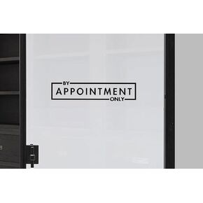 White By Appointment Only Vinyl Decal - 3.5"x13" - Professional Business Sign Sticks On the Inside of Storefront Window and Door - Appointment Scheduling Decal - Easy Application…