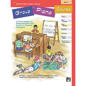 Alfred's Basic Group Piano Course, Bk 1: A Course Designed for Group Instruction Using Acoustic or Electronic Instruments (Alfred's Basic Piano Library, Bk 1)