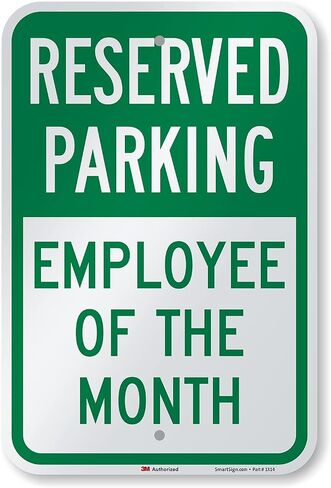 SmartSign - K-5499-EG-12x18 Reserved Parking - Employee of the Month Sign by | 12" x 18" 3M Engineer Grade Reflective Aluminum Green on White in Saudi Arabia