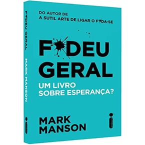 F.Deu Geral. Um Livro Sobre Esperanca (Em Portugues do Brasil)