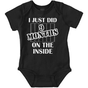 Brisco Brands Just Did 9 Months On The Inside Baby Romper Boys or Girls