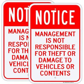2 Pack"Notice - Management is Not Responsible for Theft Or Damage to Vehicles Contents Sign", 12" x 18" High Intensity Grade Reflective Aluminum, UV Protected and Weatherproof
