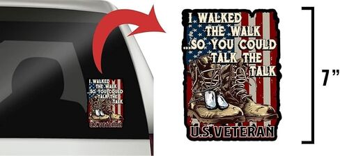 I Walked The Walk So You Could Talk The Talk Veteran 7 inch Patriotic Military Decal Sticker for Cars, Trucks, Motorcycles, Boats & Laptops (1-Pack) in Saudi Arabia