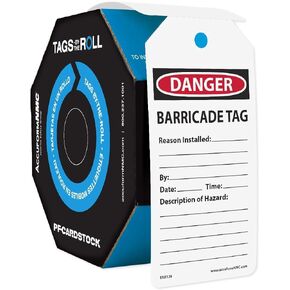 Accuform 250 "Danger Barricade TAG" Tags by-The-Roll, US Made OSHA Compliant Tags, Tear & Water Resistant PF-Cardstock, 6.25" x 3" x 0.01", TAR158