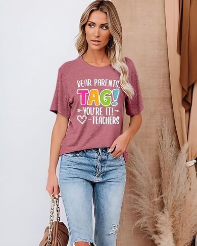 LAZYCHILD Dear Parents Tag You're It Love Teachers Shirt Women Last Day School T-Shirt Funny Teacher Tee Tops in Saudi Arabia