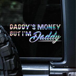 Daddy's Money but I'm Daddy Decal Sticker, Car Decal Stickers for Cars, Trucks and Automobiles, Gifts for Dad, Funny Decals for him, Permanent Outdoor Vinyl, 5+ Yrs (Black (Gloss))