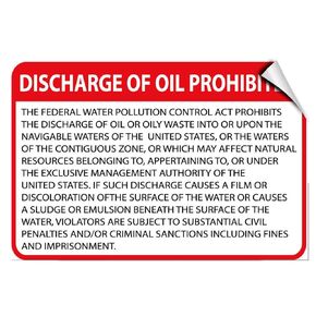 Discharge of Oil Prohibited​! Hazard Waste Label Decal Sticker Sticks to Any Surface