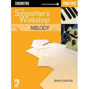 The Songwriter's Workshop: Melody Book/Online Audio (Berklee Press)
