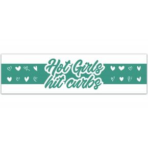 Hot Girls Hit Curbs Bumper Sticker, Bumper Stickers, Car Decals, Funny Bumper Stickers, Vinyl Decals [00176] in Saudi Arabia
