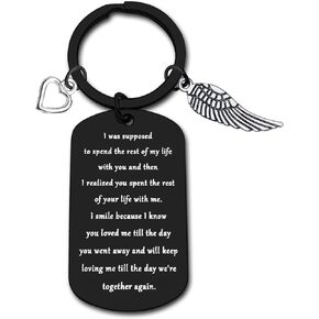 Memorial Gifts Keychain In Memory of Husband/Wife Gifts Sympathy Keychain Loss of Loved Gift I Was Supposed to Spend the Rest of My Life With You Memory Gift Remembrance Keepsake Gifts Jewelry