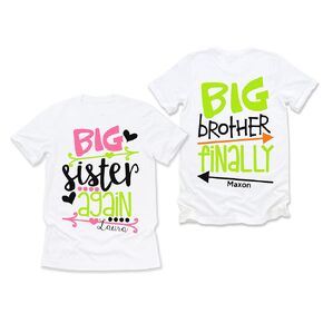 Big Sister Again Big Brother Finally Shirts Set Personalized Pregnancy Announcement Shirts