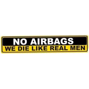 No Airbags Die Like Real Men Car Decal, Funny Quote Stickers for Men Women, Joke Witty Humor Warning Car Sticker Decal Inside and Outside (1PC)