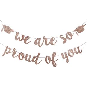 Rose Gold Glitter We are So Proud of You Graduation Banner,Congratulations Banner Graduation Decorations 2024 Banner for College Graduation Party Decorations 2024 Rose Gold