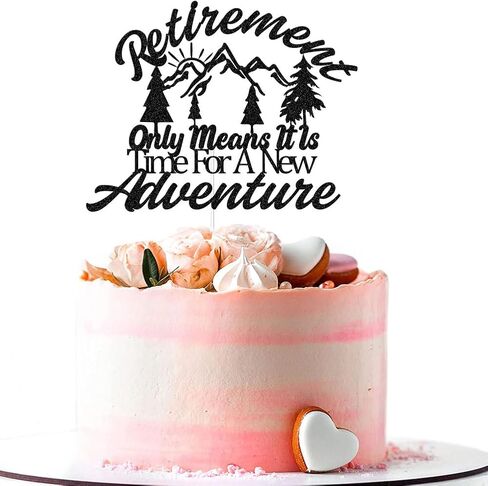 التقاعد يعني فقط أن الوقت قد حان لطبقة علوية جديدة من كعكة المغامرة، دع المغامرة تبدأ في تزيين الكعكة لحفلة التقاعد، وتستمر المغامرة، لمعان أسود in Kuwait