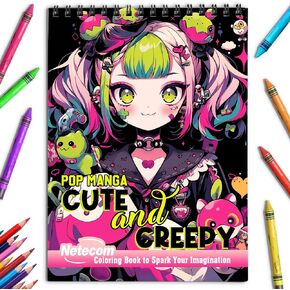 Netecom Pop Manga Cute and Creepy Coloring Book for Adults and Anime Fans, Premium Cover, Spiral Bound, 30 Artistic Coloring Pages of Sweet and Eerie Characters for Stress Relief and Relaxation