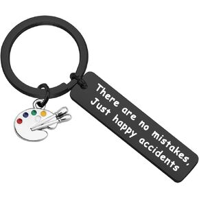PLITI Gift for an Artist There are No Mistakes just Happy Accidents Inspirational Key Chain