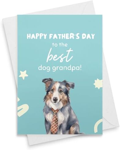 Fathers Day Card for Dog Grandpa, Happy Father's to the best dog grandpa, Happy Father's Day Cards from dog, From the dog, Cards from thebdp [00898] in Saudi Arabia