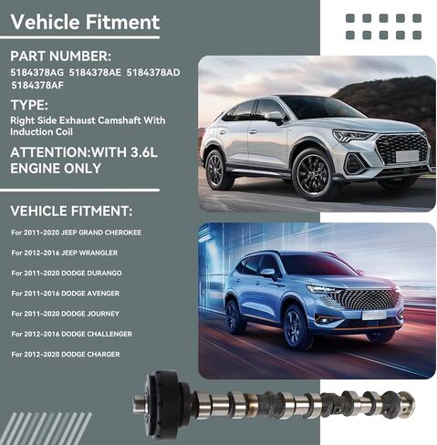 5184377AG 5184377AH 5184377AF Left Side Exhaust Camshaft Fit for Chrysler/Jeep/Dodge/RAM Vehicles with 3.6L Engine V6 Models 5184377AD 5184377AE Camshaft-Exhaust Part in Saudi Arabia