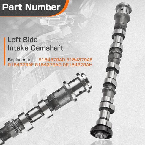 Left Side Engine Exhaust Camshaft Compatible with Chrysler Dodge Ram Jeep 3.6L V6 2011-2023 Replace for 5184377AD 5184377AE 5184377AF 5184377AG 05184377AH in Kuwait