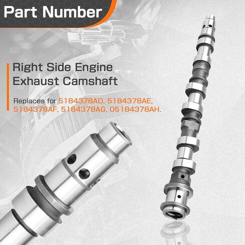 Left Side Engine Exhaust Camshaft Compatible with Chrysler Dodge Ram Jeep 3.6L V6 2011-2023 Replace for 5184377AD 5184377AE 5184377AF 5184377AG 05184377AH in Kuwait