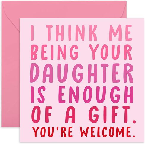 CENTRAL 23 Dad Birthday Card - Mom Birthday Card - 'Being Your Daughter Is Enough Of A Gift' - Funny Birthday Card for Dad - Mother's Day Fathers Day Cards - Comes with Fun Stickers in Saudi Arabia