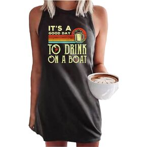 Summer Dresses for Women It's A Good Day to Drink On A Boat Tank Dress Retro Drinking Party Shirt Vacation Sundresses