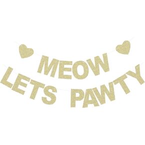 Meow Let's Pawty Banner - Pet Kitten's Birthday Party Backdrops - Pet Cats Party Gold Glitter Paper Photoprops