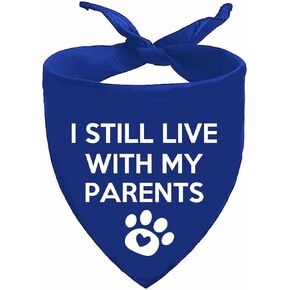 I Still Live with My Parents Dog Bandana Summer Funny Dog Bandana Puppy Bandanas for Dogs Triangle Photo Prop Pet Scarf Accessories for Dog Lovers Gift
