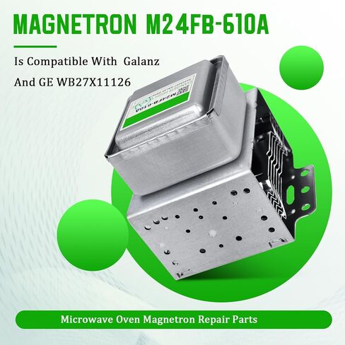 Upgraded Magnetron M24FC-610A Microwave Magnetron Tube,Compatible with Galanz and GE WB27X11126 Microwave Oven Magnetron Repair Parts Replace M24FB-610A in Kuwait
