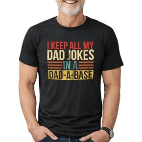 تي شيرت مطبوع عليه I Keep All My Dad Jokes جرافيك قطني مطبوع عليه عيد الأب للرجال