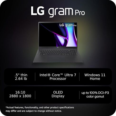 LG gram Pro 16-inch OLED Thin and Lightweight Laptop, Intel Evo Edition - Intel Core Ultra 7 Processor, Windows 11 Home, 32GB RAM, 2TB SSD, Black in Saudi Arabia
