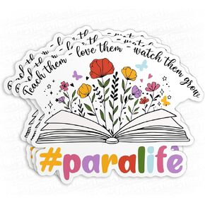 (3Pcs) Teach Them Love Them Paraprofessional Sticker para Life Flower Teacher 2" Waterproof Vinyl Decal Sticker Laptop, Water Bottles, Phone, Kindle Merchandise Decor Decal Gifts 2 Inches