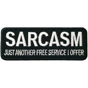 Sarcasm Just Another Free Service I Offer Embroidered Iron on Patch Biker Motorcycle