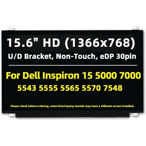 Replacement Screen Compatible with Dell Inspiron 5000 7000 15 HD 1366x768, 30Pin, w/Bracket, Non-Touch 15.6'' LED LCD Display Panel for 5543 5555 5565 5570 7548