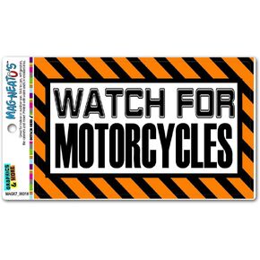 Watch for Motorcycles Orange - Caution Warning Automotive Car Refrigerator Locker Vinyl Magnet