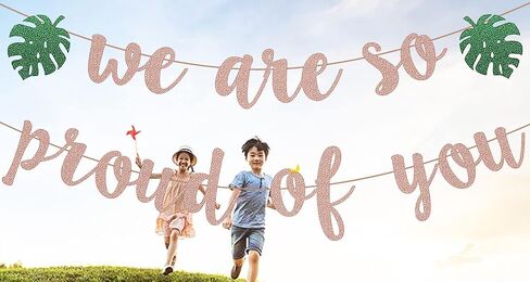 Tropical Graduation Party Decoration, Gold Glittery We are So Proud of You Banner for Beach Theme Grad Party Decorations, Hawaiian Luau Ideas Graduation Gifts in Saudi Arabia