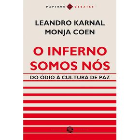 O Inferno Somos Nos. Do Odio a Cultura de Paz (Em Portugues do Brasil) in Saudi Arabia
