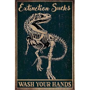 EMOHAT Funny Dragon Metal Tin Sign Extinction Sucks Wash Your Hands Dinosaur Sign Dinosaur Wall Art For Bathroom Home Living Room Bar Wall Decor 8x12 Inch