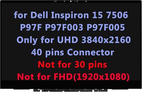 15.6" Screen Replacement for Dell Inspiron 15 7506 2-in-1 P97F P97F003 P97F005 LCD Touch Screen Digitizer LED Display Assembly with Bezel UHD 4K (40pin Connector) in Saudi Arabia