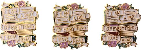 SET OF 3 I AM A PART OF EVERYTHING I HAVE READ lapel pin for purse or clothes 1.25 Inch PinBack Girlfriend Friend Book Lover Gift for Book Club in Saudi Arabia