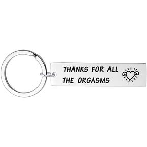 Sisadodo Anniversary Birthday Gifts for Him - Funny Naughty Gag Fiance Boyfriend Husband Hubby Gifts Thanks for All The Orgasms Keychain for Valentine's Day Christmas Stocking Stuffers