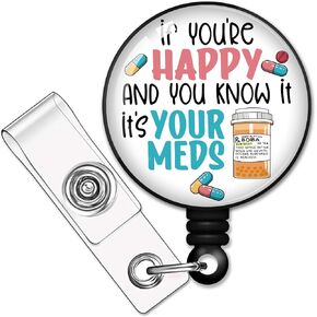 RZHV If You're Happy and You Know It It's Your Meds Retractable Badge Reel with Alligator Clip, Funny Pills ID Card Badge Holder Gift for Pharmacy Office Worker Boss Nurse Doctor Therapist CRNA RN