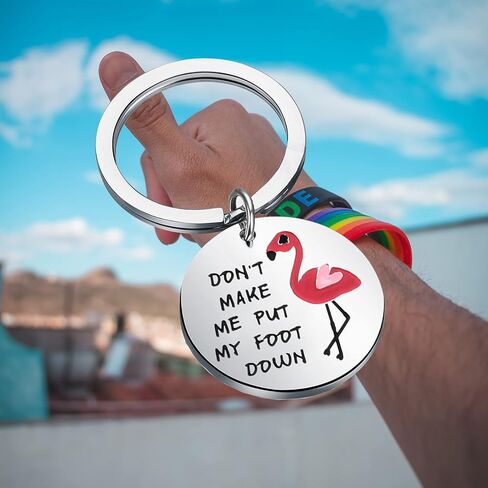 Funny Flamingo Keychain Don't Make Me Put My Foot Down Pink Flamingo Gift in Saudi Arabia