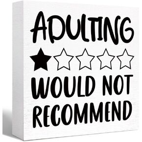 Inspirational Wood Box Sign Adulting Would Not Recommend Wooden Block Signs Funny Humorous Desk Décor for Home Office Bedroom Table Décor, Cheer Up Gifts for Women Girl Friend
