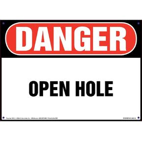 Danger: Open Hole Sign - J. J. Keller & Associates - 14" x 10" Plastic with Rounded Corners for Indoor Use - Complies with OSHA 29 CFR 1910.145 and 1926.200