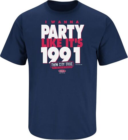 Smack Apparel Minnesota Baseball Fans. I Wanna Party Like It's 1991. Navy T-Shirt (Sm-5X) in Saudi Arabia