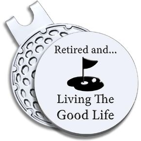Retired and Living The Good Life Golf Ball Marker with Magnetic Hat Clip,Funny Golf Gift for Men
