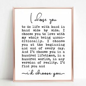 I Choose You Sign Wedding Gift Wall Art Print Valentine's Day Gift Engagement Decor Memorial Day Anniversary Gift for Her Couple Gift No Framed (11X14 INCH)