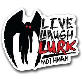 Live Laugh Lurk Cryptid Decal Stickers - Mothman, Kraken, Loch Ness Monster, Bigfoot - for Cars Windows Bumpers Laptops Cups Walls - 5 Inch Decals (Chillin Mothman)