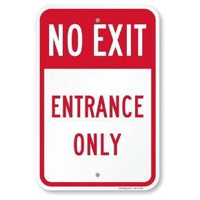 SmartSign 18 x 12 inch “No Exit - Entrance Only" Metal Sign, Screen Printed, 63 mil Laminated Rustproof Aluminum, Red and White